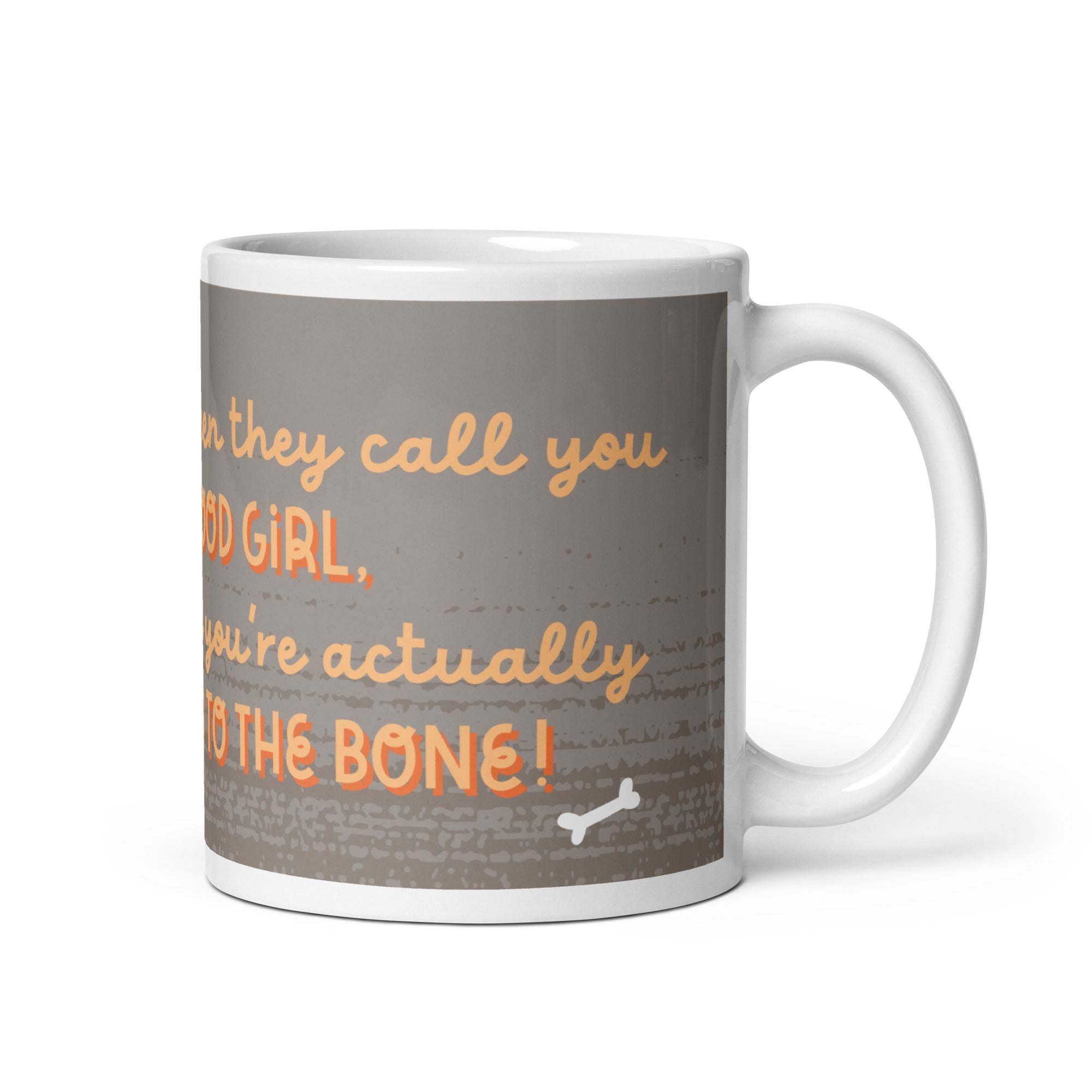 Good Girl, Bad to the Bone design White glossy mug, dog lovers gift