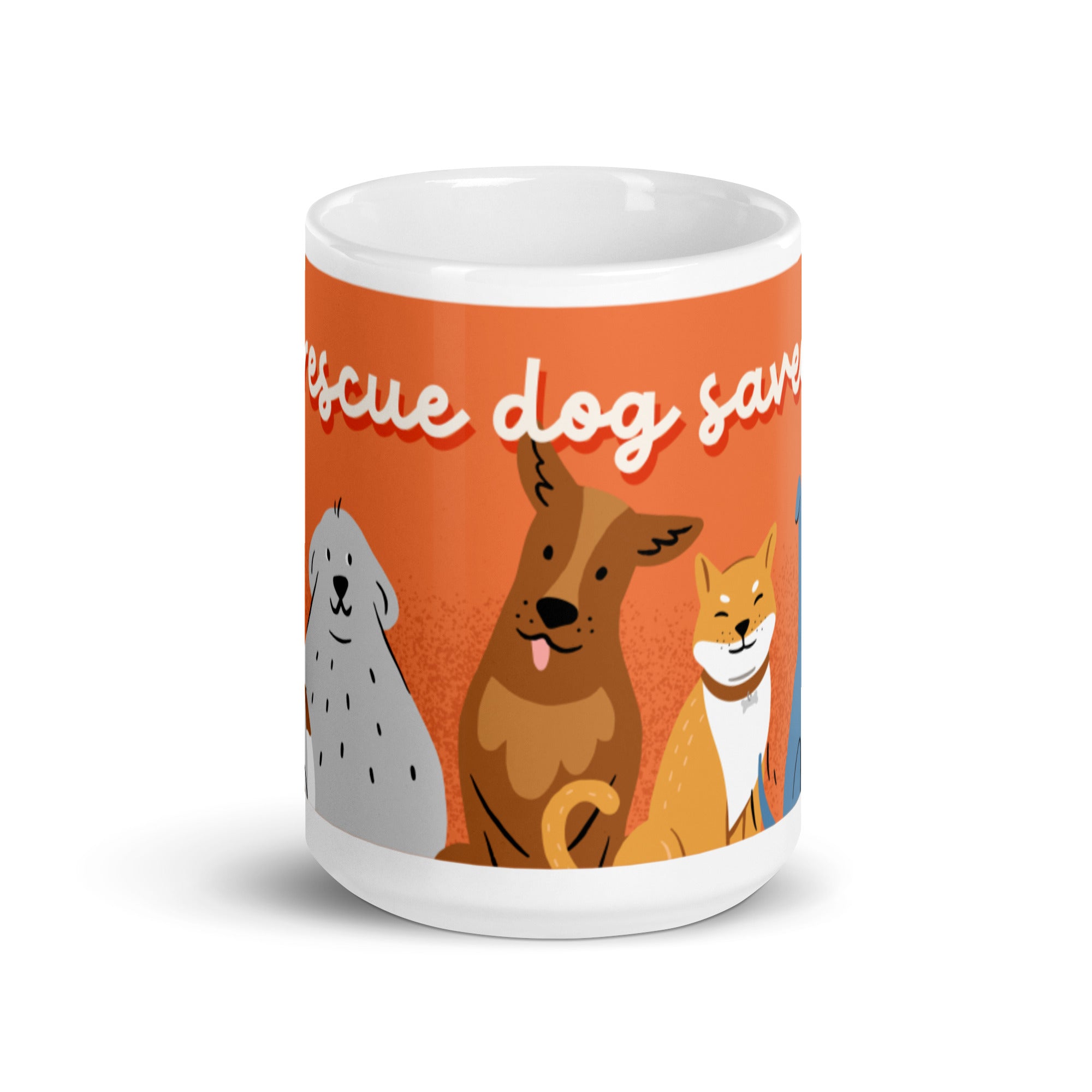 My Rescue Dog Saved Me design White glossy mug